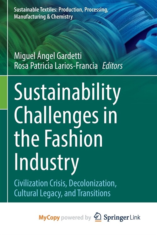 Sustainability Challenges in the Fashion Industry (Paperback)