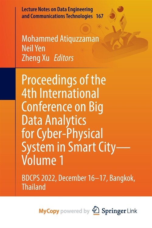 Proceedings of the 4th International Conference on Big Data Analytics for Cyber-Physical System in Smart City - Volume 1 (Paperback)