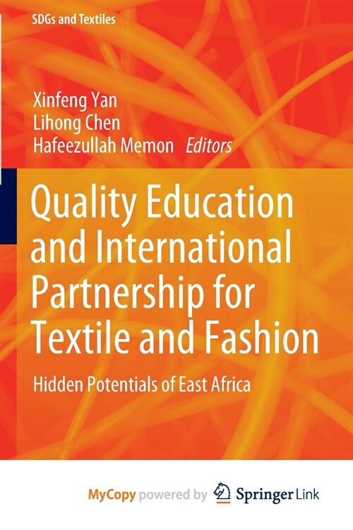 Quality Education and International Partnership for Textile and Fashion (Paperback)