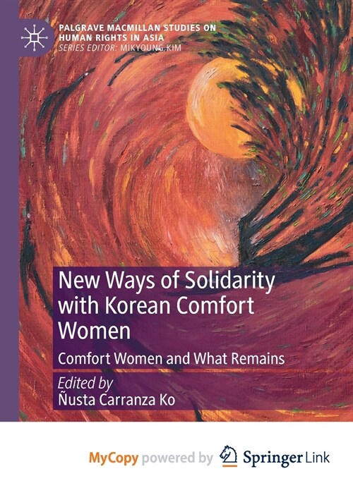 New Ways of Solidarity with Korean Comfort Women (Paperback)