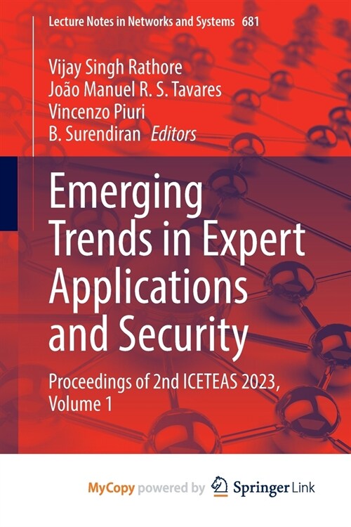 Emerging Trends in Expert Applications and Security (Paperback)