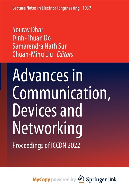 Advances in Communication, Devices and Networking (Paperback)