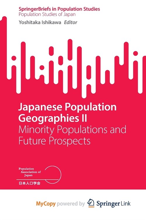 Japanese Population Geographies II (Paperback)