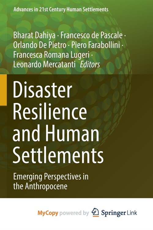 Disaster Resilience and Human Settlements (Paperback)