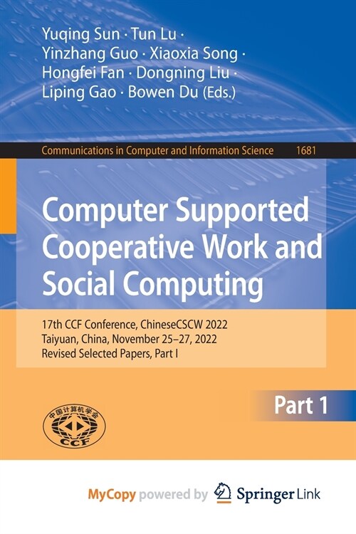 Computer Supported Cooperative Work and Social Computing (Paperback)