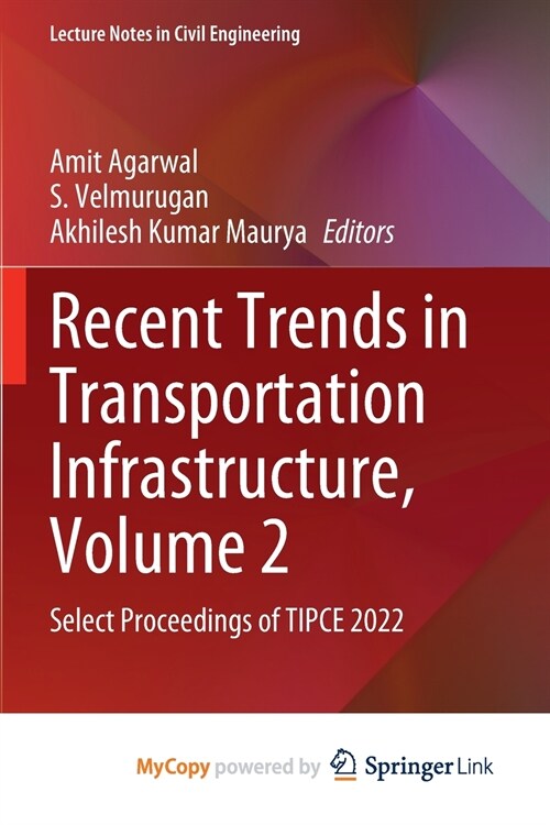 Recent Trends in Transportation Infrastructure, Volume 2 (Paperback)