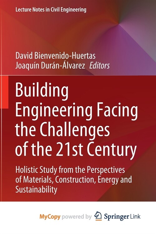 Building Engineering Facing the Challenges of the 21st Century (Paperback)