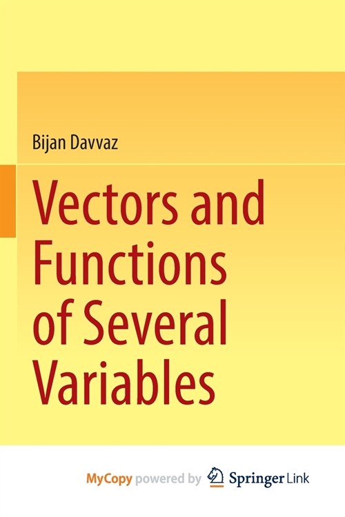 Vectors and Functions of Several Variables (Paperback)