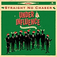 [중고] Straight No Chaser - Under The Influence [Holiday Edition]