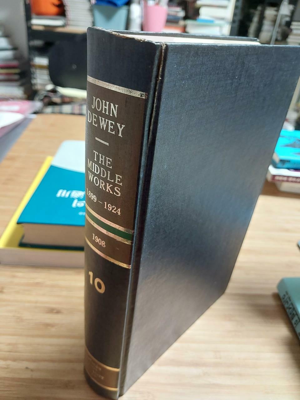 [중고] The Middle Works of John Dewey, Volume 5, 1899-1924: Ethics, 1908 Volume 5 (Hardcover)