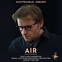 [수입] Svetlana Andreeva - 시텐헬름: 피아노 협주곡 4번 에어 (Schittenhelm: Piano Concerto No.4 Air)(CD)