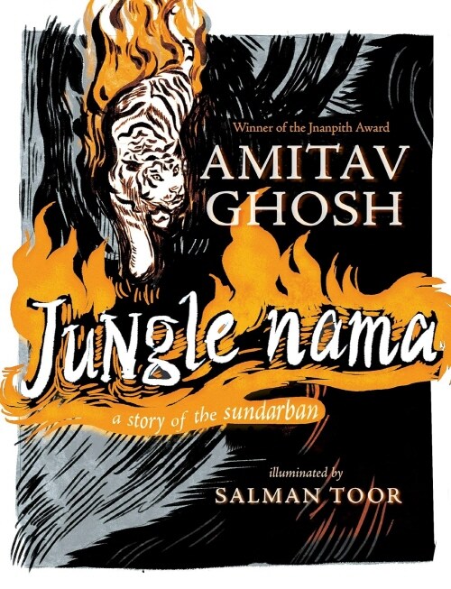 Jungle Nama: A Story of the Sundarban (Hardcover)