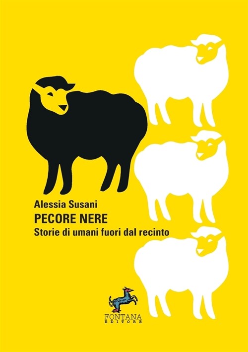 Pecore nere - Storie di umani fuori dal recinto (Paperback)