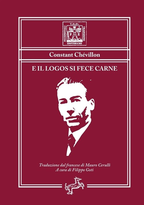 E il Logos si fece carne - (Paperback)