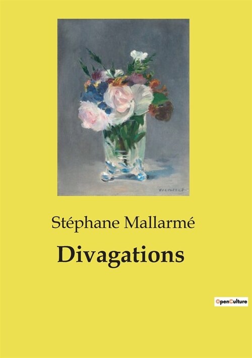 Divagations (Paperback)