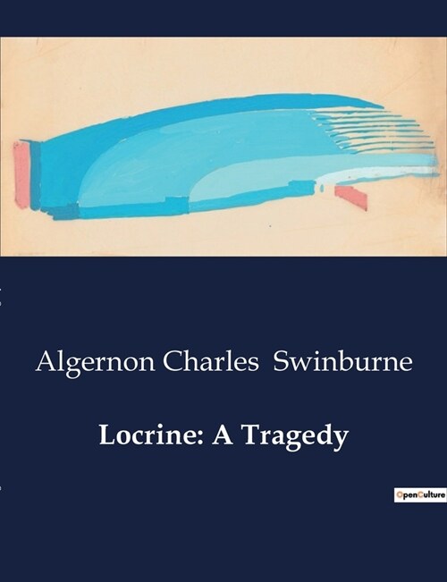 Locrine: A Tragedy (Paperback)