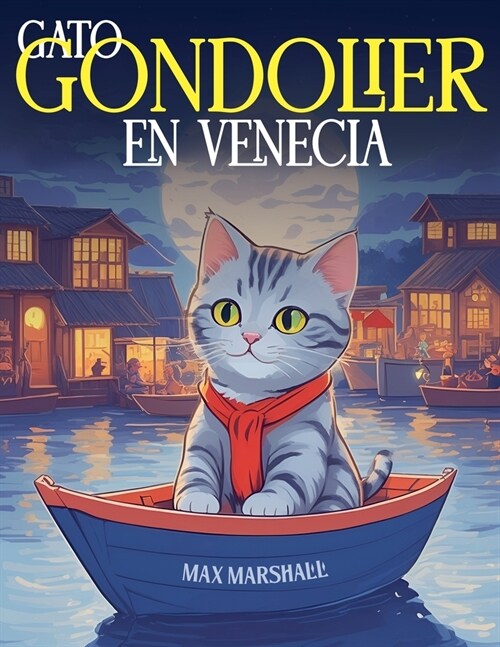 Gato Gandolier en Venecia (Paperback)