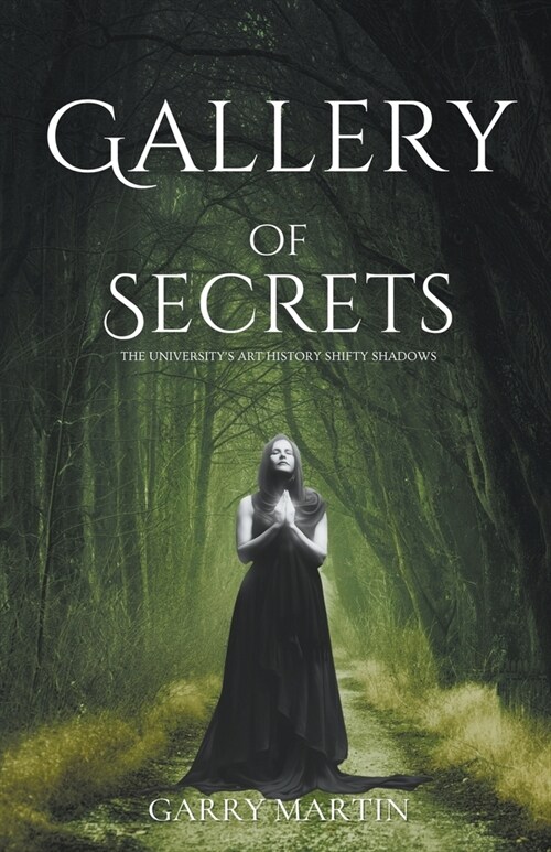 Gallery of Secrets (Paperback)