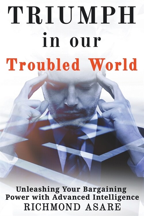 Triumph in our Troubled World (Paperback)
