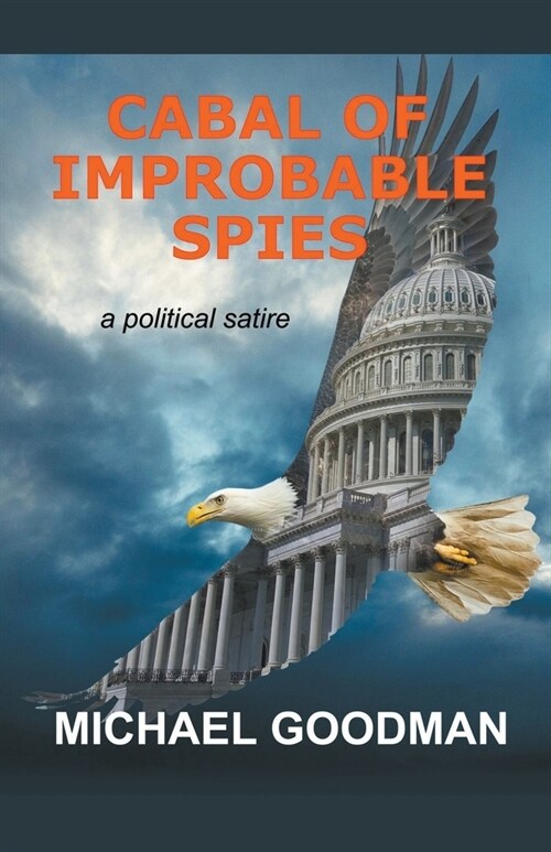 Cabal of Improbable Spies (Paperback)