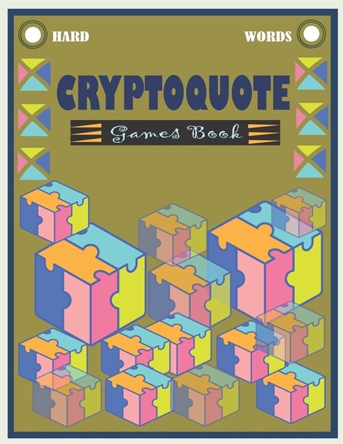 Hard Words Cryptoquote Games Book: Large Print Cryptograms Puzzle For Seniors - Awesome Cryptogram Puzzles Book (Paperback)