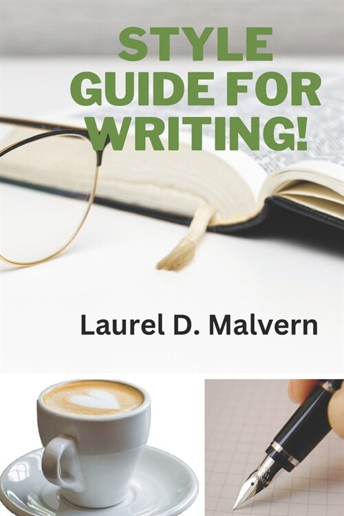 Style Guide for Writing! (Paperback)