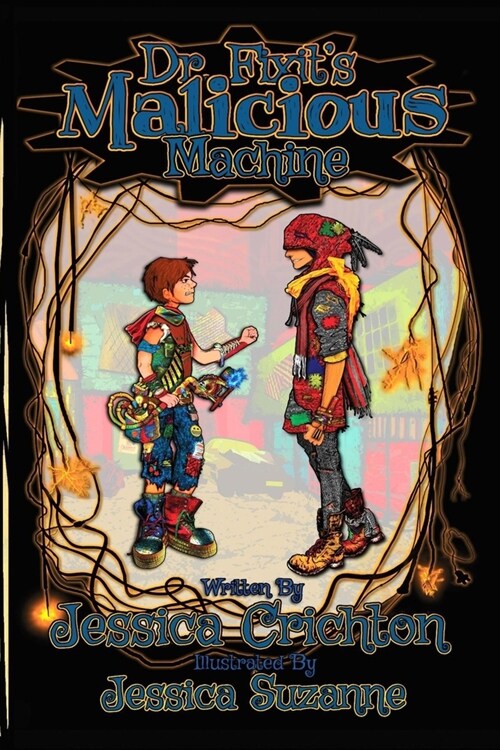 Dr. Fixits Malicious Machine (Paperback)