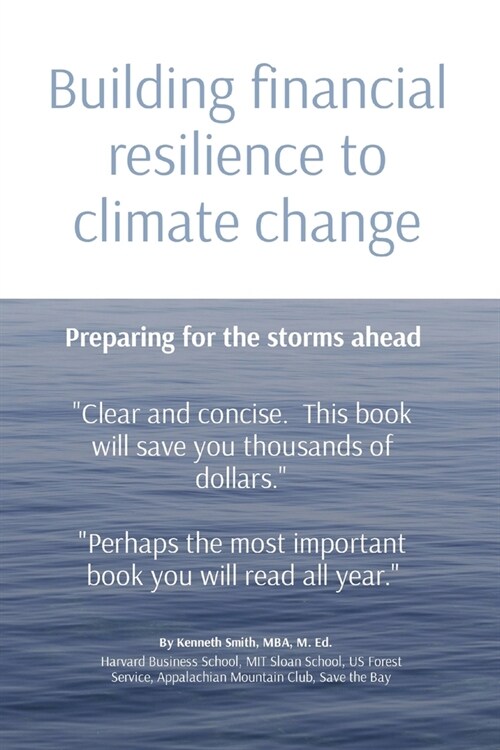 Building financial resilience to climate change: Preparing for the storms ahead (Paperback, 2)