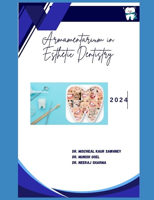 Armamentarium in Esthetic Dentistry (Paperback)