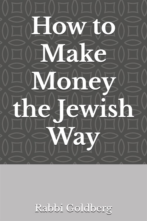 How to Make Money the Jewish Way (Paperback)