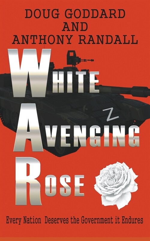 White Avenging Rose (Paperback)