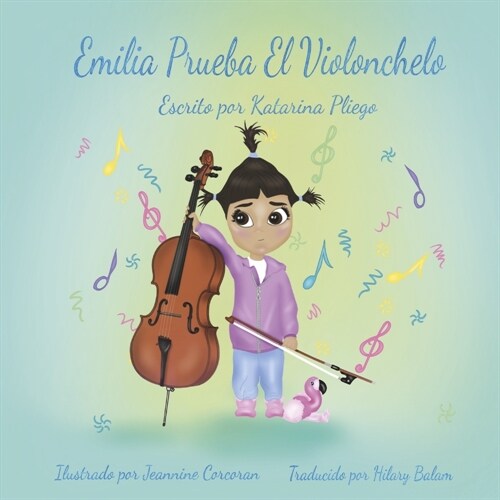 Emilia Prueba El Violonchelo (Hardcover)