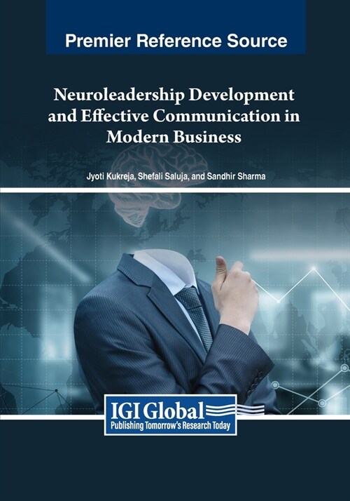 Neuroleadership Development and Effective Communication in Modern Business (Paperback)