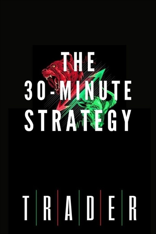 The 30-Minute Strategy (Paperback)