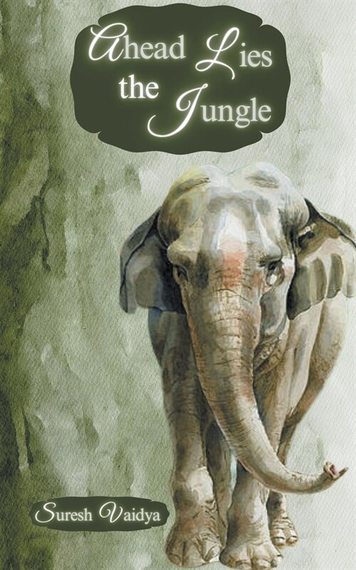 Ahead Lies The Jungle (Paperback)