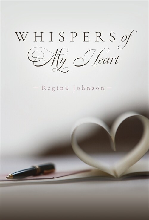 Whispers of My Heart (Hardcover)