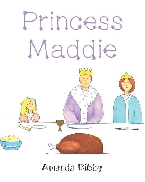 Princess Maddie (Paperback)