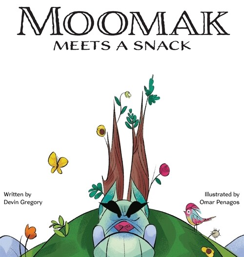 Moomak Meets a Snack (Hardcover)