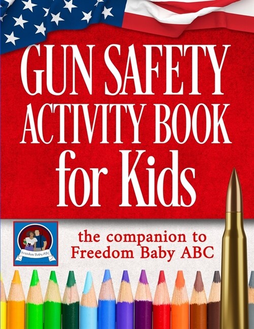 Gun Safety Activity Book for Kids (Paperback)