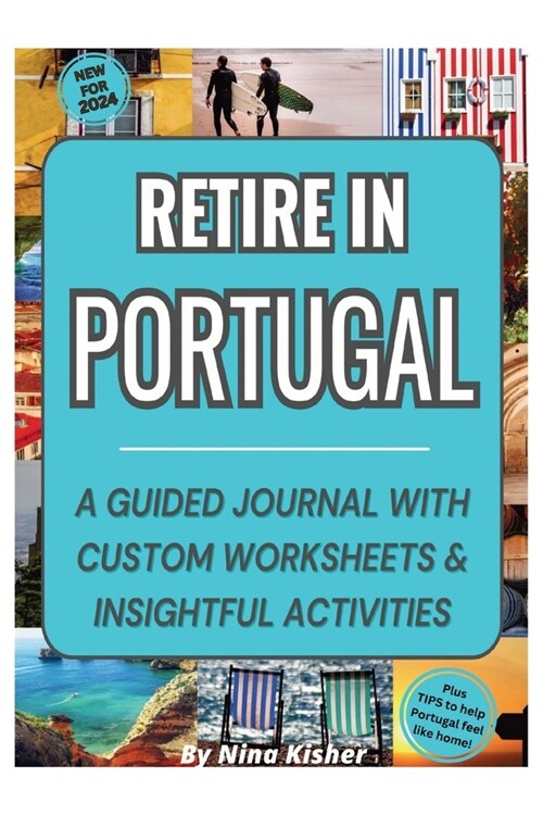 Retire in Portugal (Paperback)
