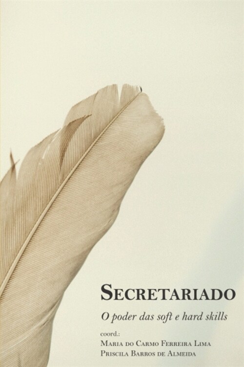 Secretariado: o poder das soft e hard skills (Paperback)