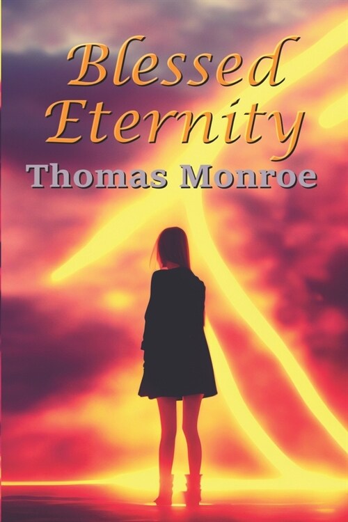 Blessed Eternity (Paperback)