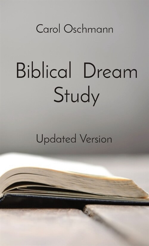 Biblical Dream Study: Updated Version (Hardcover)