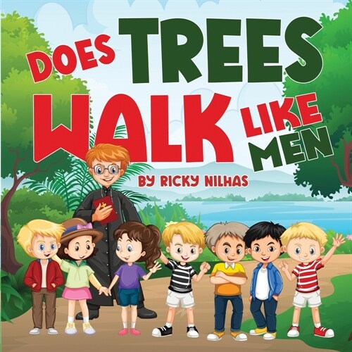 Does Trees Walk Like Men (Paperback)