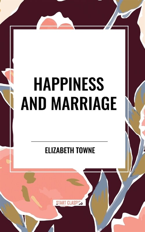 Happiness and Marriage (Hardcover)