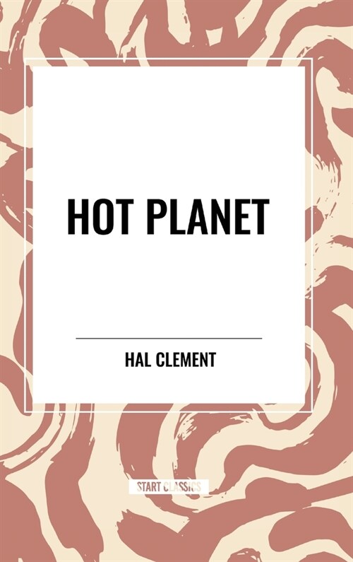 Hot Planet (Hardcover)