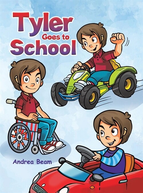Tyler Goes to School (Hardcover)
