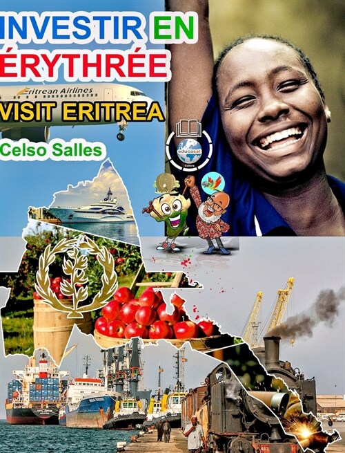 INVESTIR EN ?YTHR? - Visit Eritrea - Celso Salles: Collection Investir en Afrique (Hardcover)