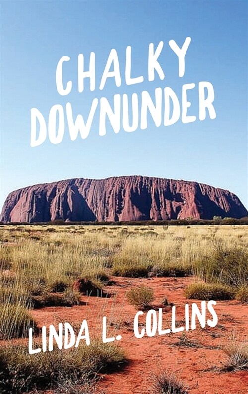 Chalky Downunder (Hardcover)
