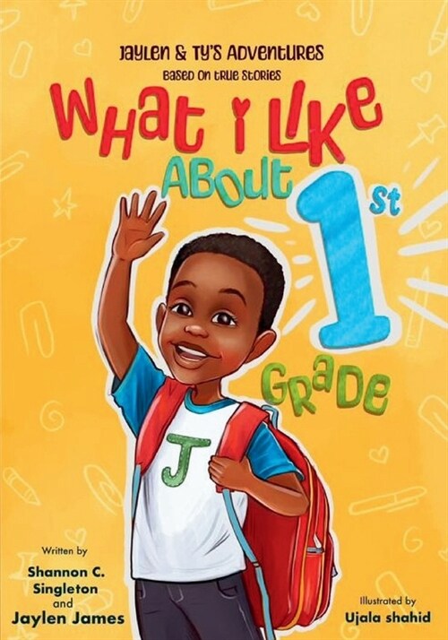 What I Like About 1st Grade (Paperback)